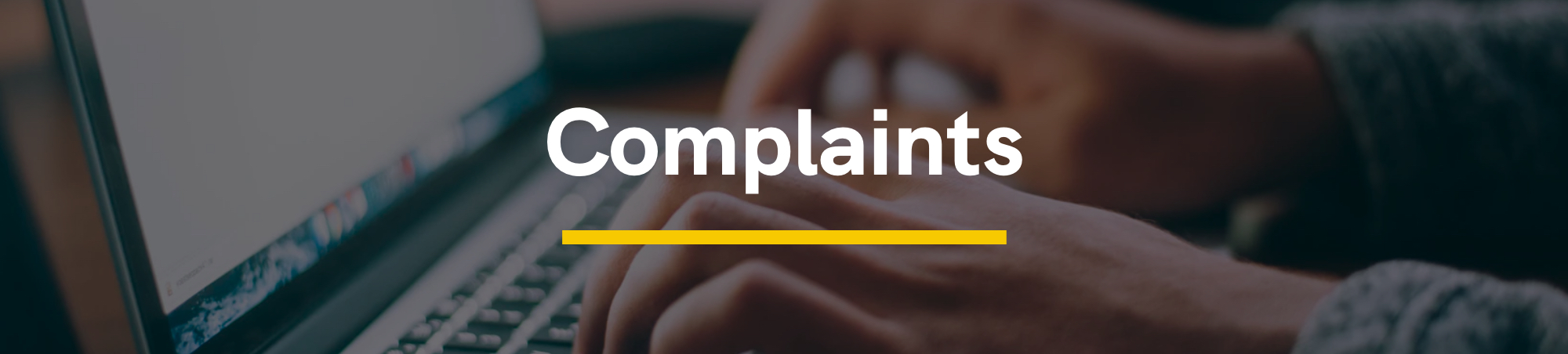 Complaints
