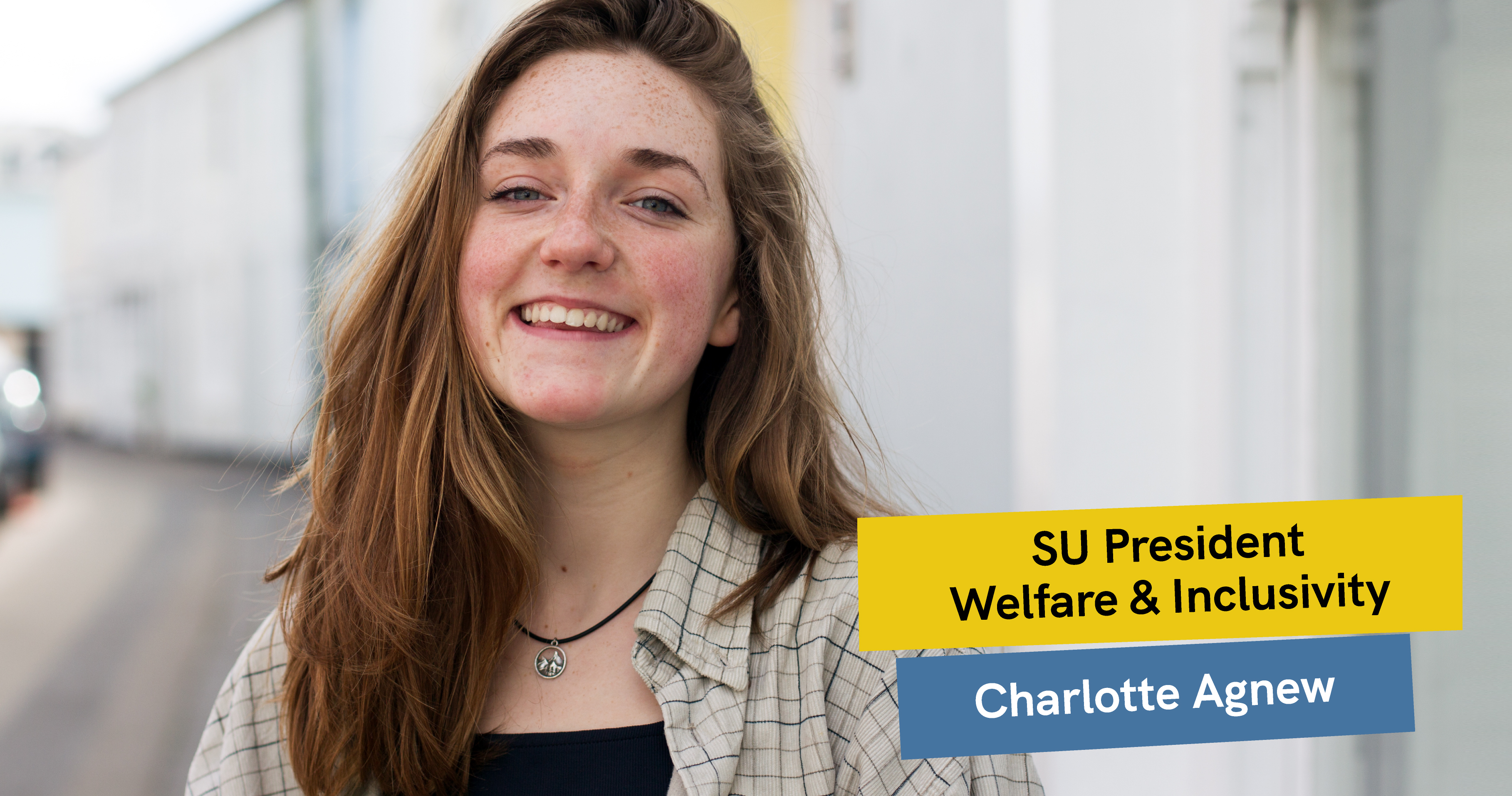 SU President Welfare & Inclusivity Charlotte Agnew