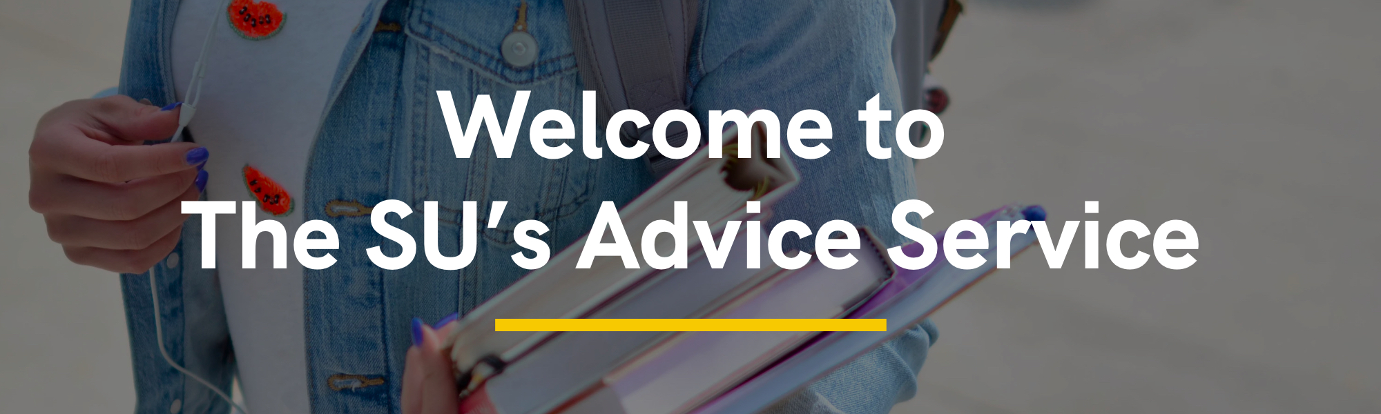 Welcome to The SU's Advice Service