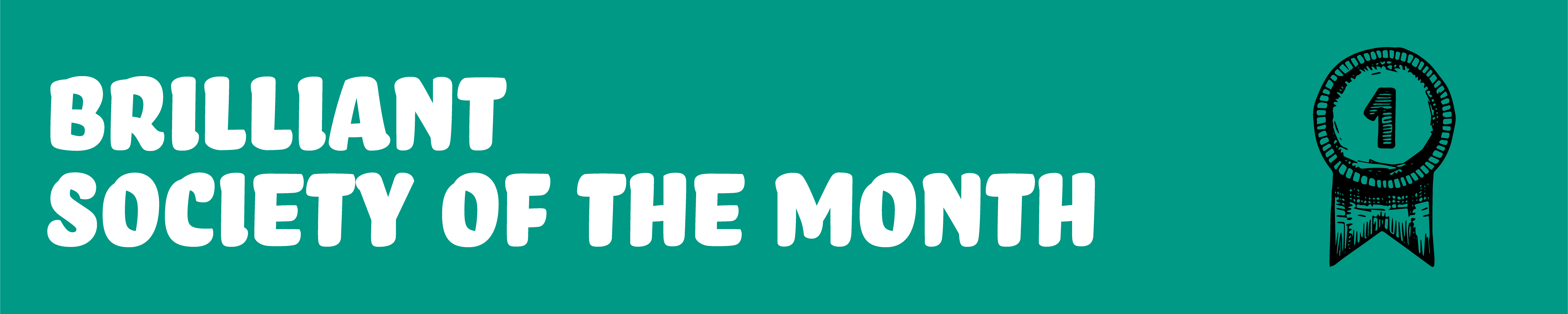 Brilliant Society of the Month