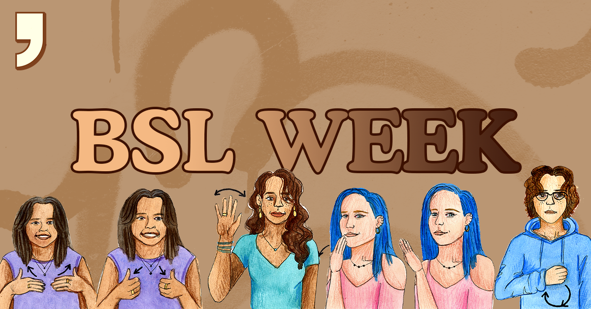 Graphic for BSL Week.