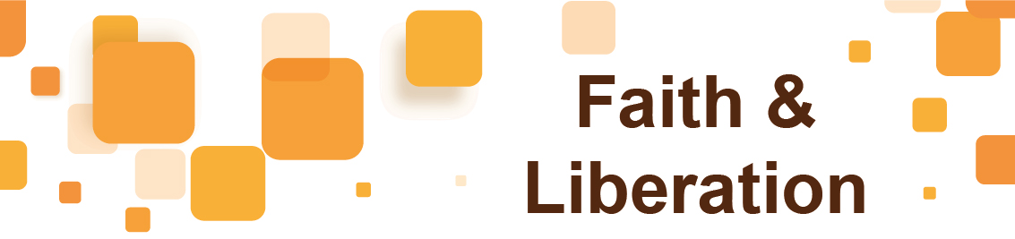 Faith & Liberation