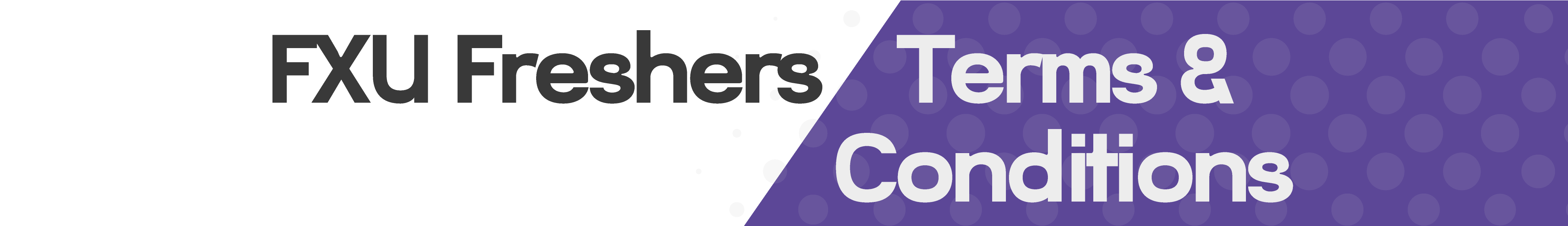 FXU Freshers Terms & Conditions